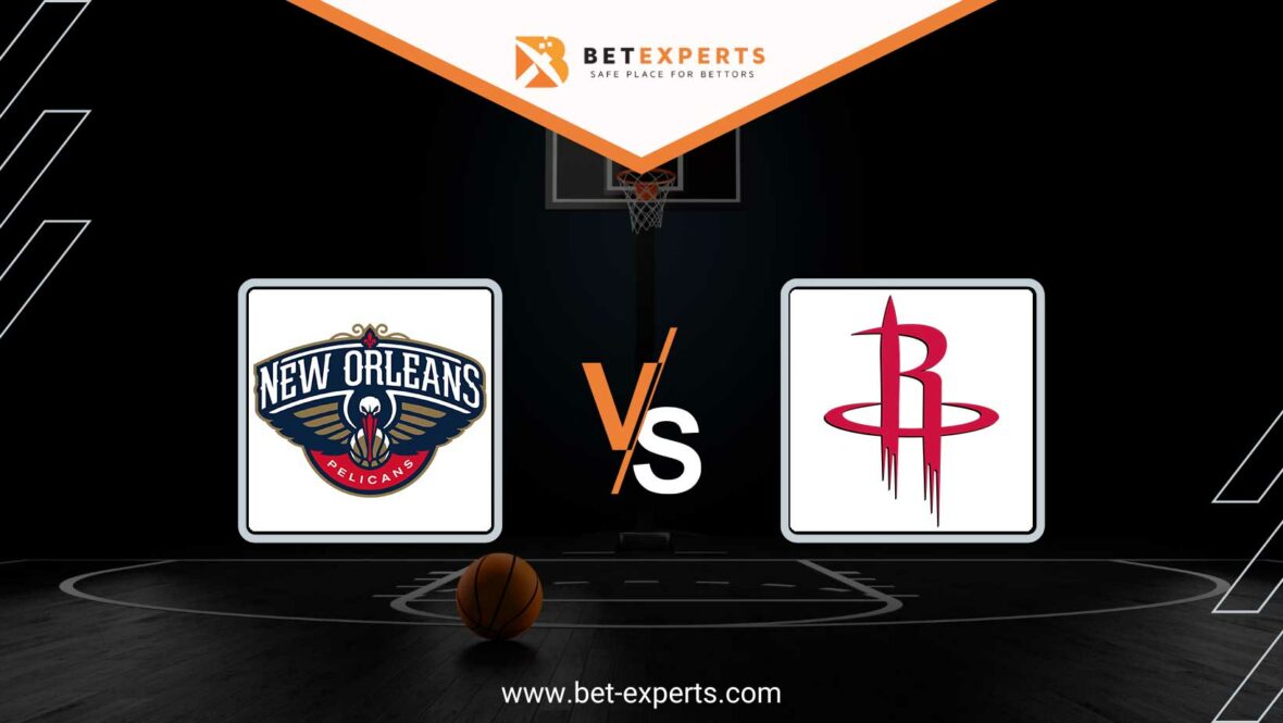 New Orleans Pelicans vs. Houston Rockets Prediction