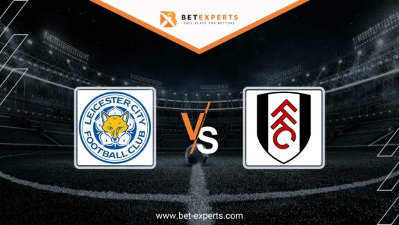 Leicester City vs Fulham Prediction