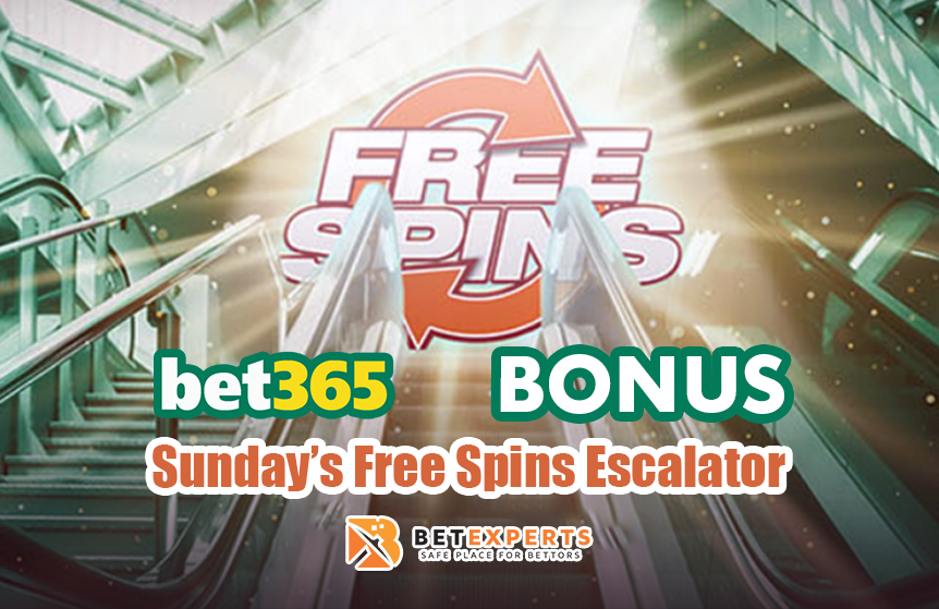 Bet365 Sunday’s Free Spins Escalator Bonus