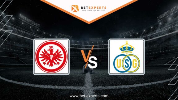 Eintracht vs Royale Union SG Prediction